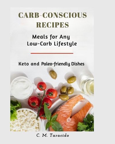 Cover image for Carb-Conscious Recipes