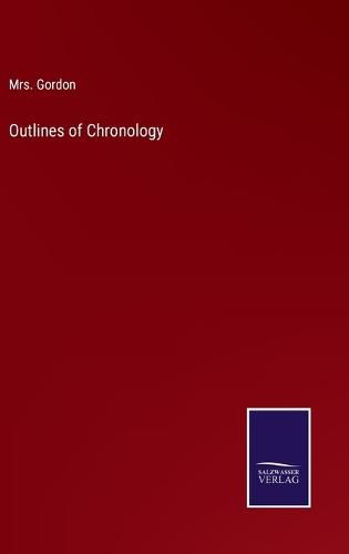 Cover image for Outlines of Chronology