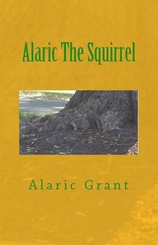 Cover image for Alaric The Squirrel