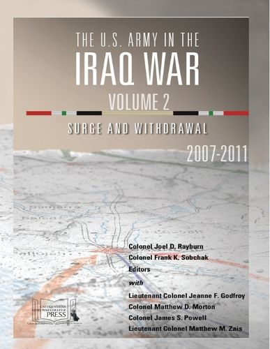 Cover image for US Army in the Iraq War Volume 2 Surge and Withdrawal