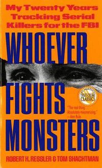 Cover image for Whoever Fights Monsters