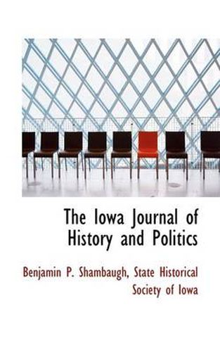 Cover image for The Iowa Journal of History and Politics