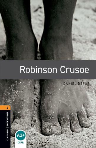 Cover image for Oxford Bookworms Library: Level 2:: Robinson Crusoe audio pack