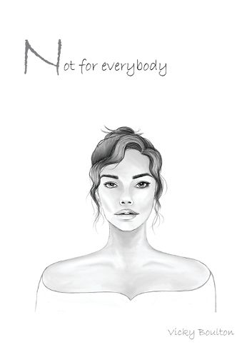 Cover image for Not For Everybody