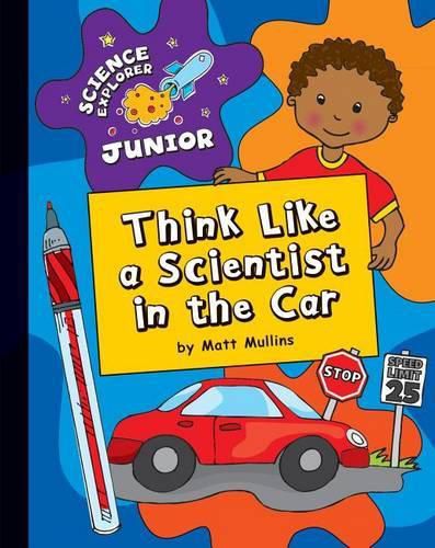 Cover image for Think Like a Scientist in the Car