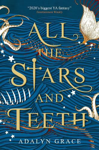 Cover image for All the Stars and Teeth