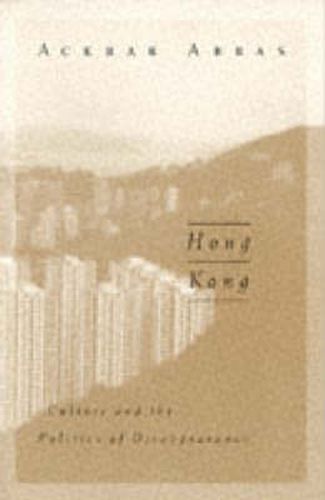 Cover image for Hong Kong: Culture and the Politics of Disappearance