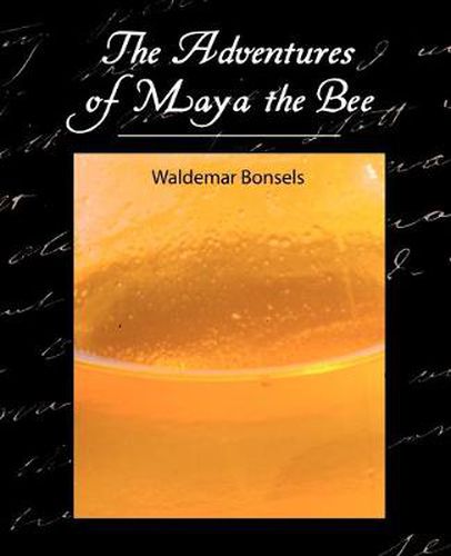 Cover image for The Adventures of Maya the Bee