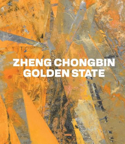 Cover image for Zheng Chongbin: Golden State