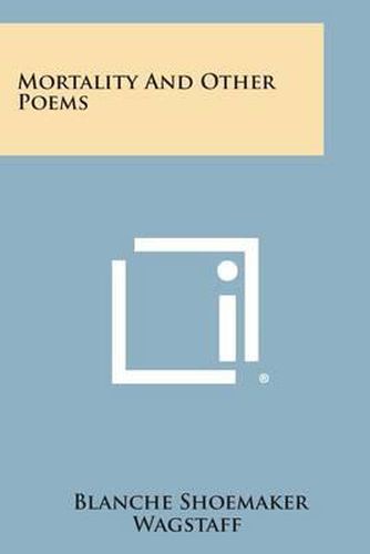 Cover image for Mortality and Other Poems