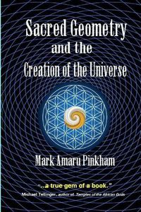 Cover image for Sacred Geometry and the Creation of the Universe