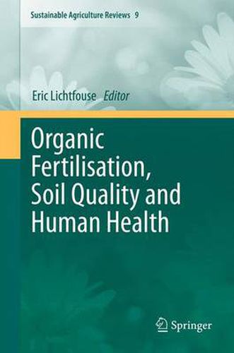 Cover image for Organic Fertilisation, Soil Quality and Human Health