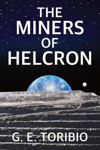 Cover image for The Miners of Helcron