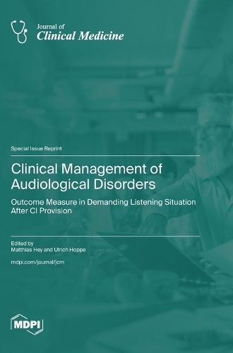 Cover image for Clinical Management of Audiological Disorders