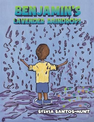 Cover image for Benjamin's Lavender Raindrops