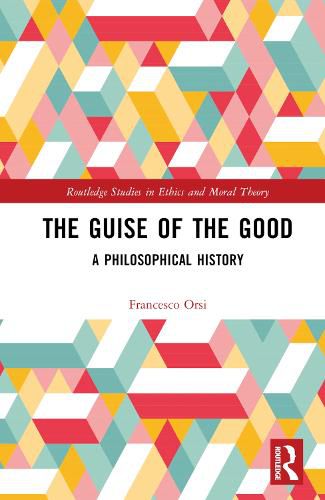 Cover image for The Guise of the Good