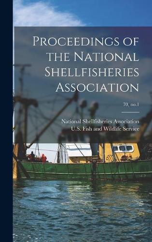 Cover image for Proceedings of the National Shellfisheries Association; 70, no.1