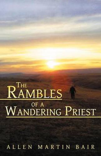 Cover image for The Rambles of a Wandering Priest