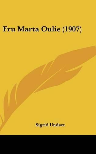 Cover image for Fru Marta Oulie (1907)
