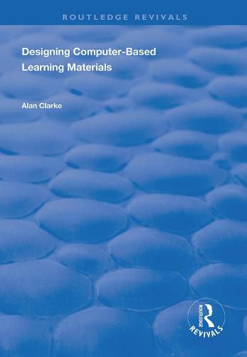 Cover image for Designing Computer-Based Learning Materials