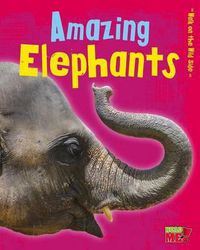 Cover image for Amazing Elephants