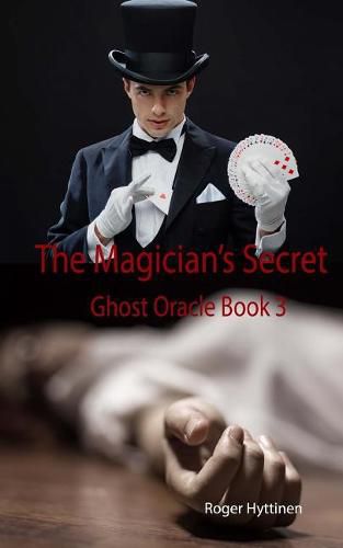 Cover image for The Magician's Secret: Ghost Oracle Book 3