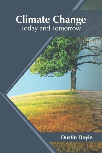 Cover image for Climate Change: Today and Tomorrow