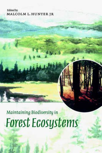 Cover image for Maintaining Biodiversity in Forest Ecosystems