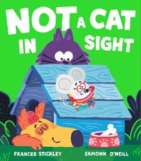 Cover image for Not a Cat In Sight