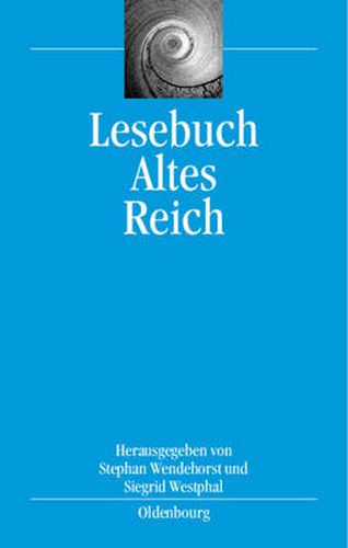 Cover image for Lesebuch Altes Reich