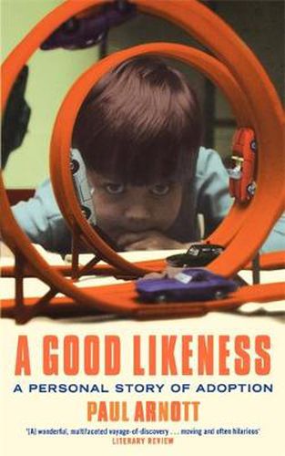 Cover image for A Good Likeness: A Personal Story of Adoption