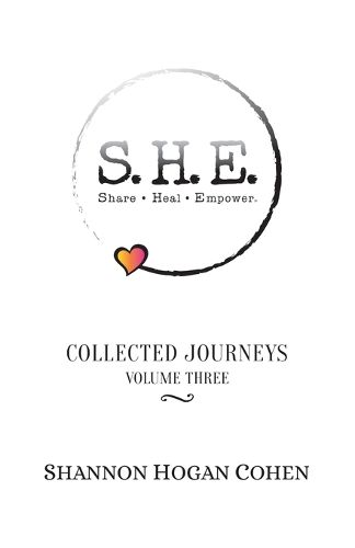Cover image for S. H. E. Share Heal Empower