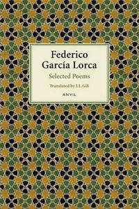 Cover image for Federico Garcia Lorca: Selected Poems