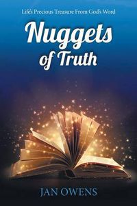 Cover image for Nuggets of Truth: Life's Precious Treasure from God's Word