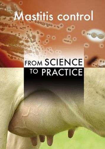 Cover image for Mastitis Control: From Science to Practice