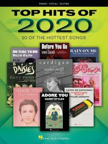 Cover image for Top Hits of 2020: 20 of the Hottest Songs Arranged for Piano/Vocal/Guitar: 20 of the Hottest Songs