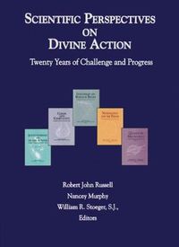 Cover image for Scientific Perspectives on Divine Action: Twenty Years of Challenge and Progress