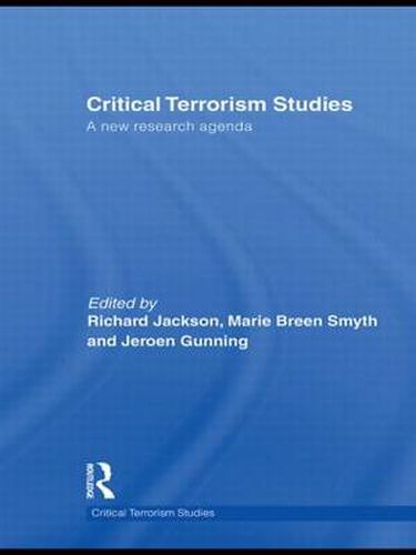 Cover image for Critical Terrorism Studies: A New Research Agenda