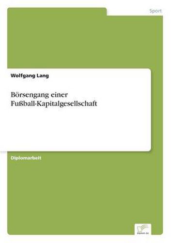 Cover image for Boersengang einer Fussball-Kapitalgesellschaft