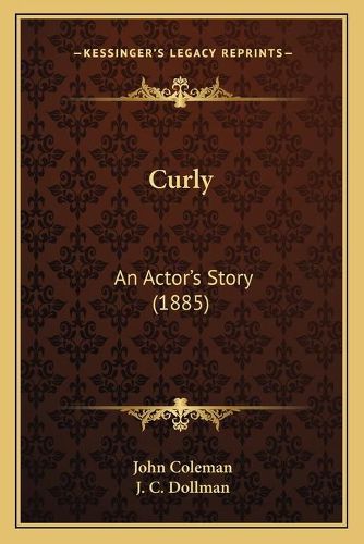 Curly: An Actor's Story (1885)