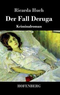 Cover image for Der Fall Deruga: Kriminalroman