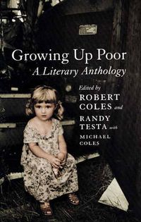 Cover image for Growing Up Poor: A Literary Anthology