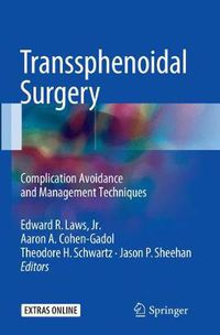 Cover image for Transsphenoidal Surgery: Complication Avoidance and Management Techniques