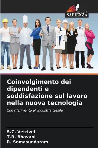 Cover image for Coinvolgimento dei dipendenti e soddisfazione sul lavoro nella nuova tecnologia