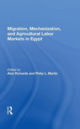 Cover image for Migration, Mechanization, and Agricultural Labor Markets in Egypt