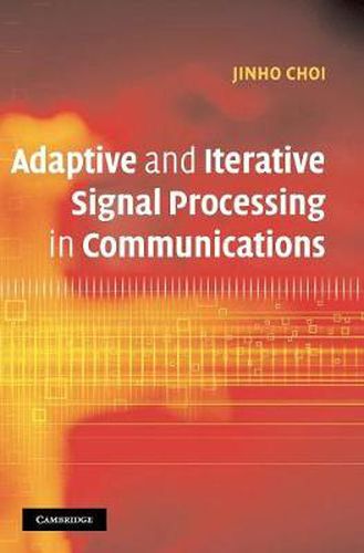 Cover image for Adaptive and Iterative Signal Processing in Communications