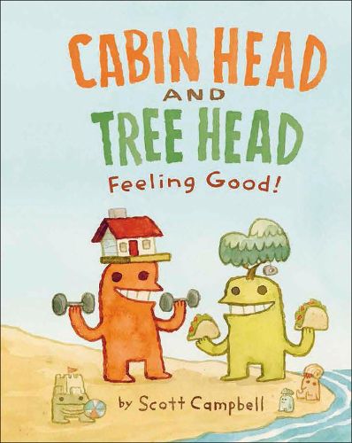 Cover image for Cabin Head and Tree Head Feeling Good!