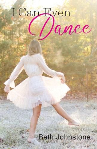 Cover image for I Can Even Dance