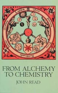 Cover image for From Alchemy to Chemistry