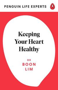 Cover image for Keeping Your Heart Healthy